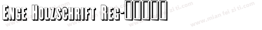 Enge Holzschrift Reg字体转换